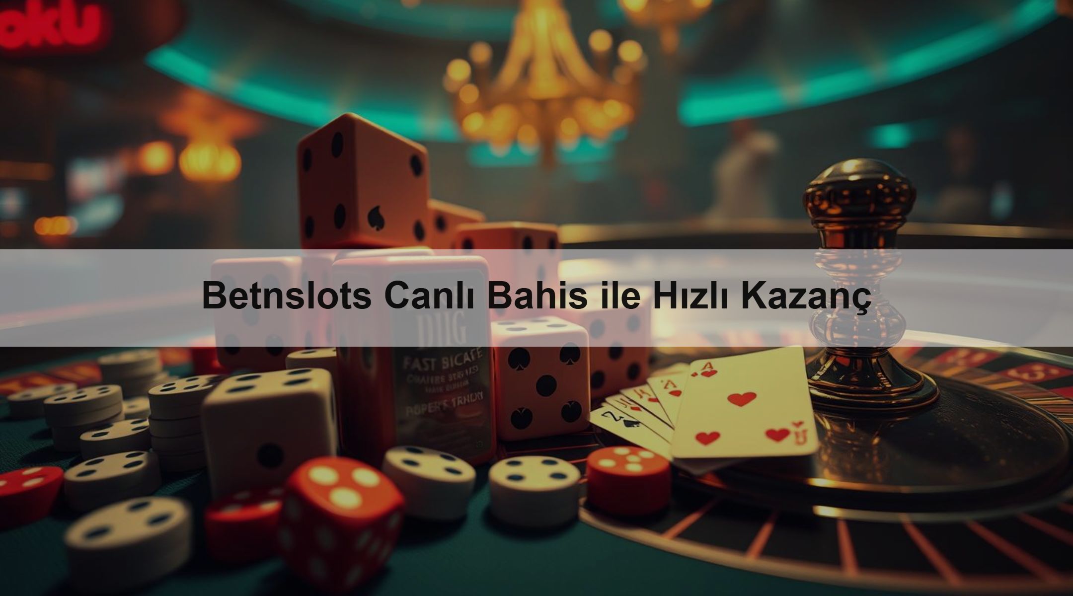 Betnslots Canlı Bahis ile Hızlı Kazanç